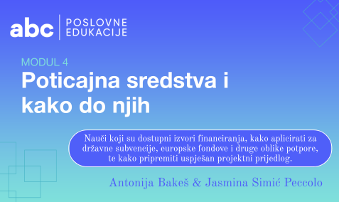 Poticajna sredstva i kako do njih I MODUL 4 | Akademija za poduzetnike I