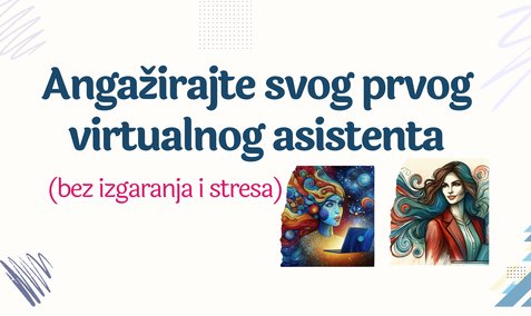 Angažirajte svog prvog  virtualnog asistenta [BESPLATNI MASTERCLASS]