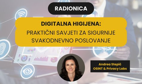 Digitalna higijena: praktični savjeti za sigurnije svakodnevno poslovanje