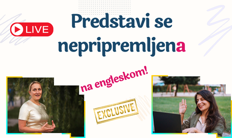 Predstavi se nepripremljen/a na engleskom