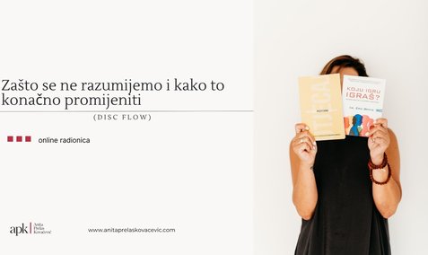 Zašto se ne razumijemo i kako to konačno promijeniti (DISC Flow)