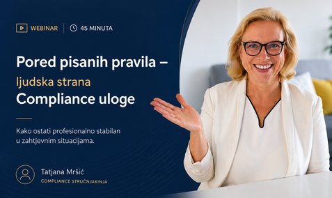 Pored pisanih pravila - ljudska strana Compliance uloge